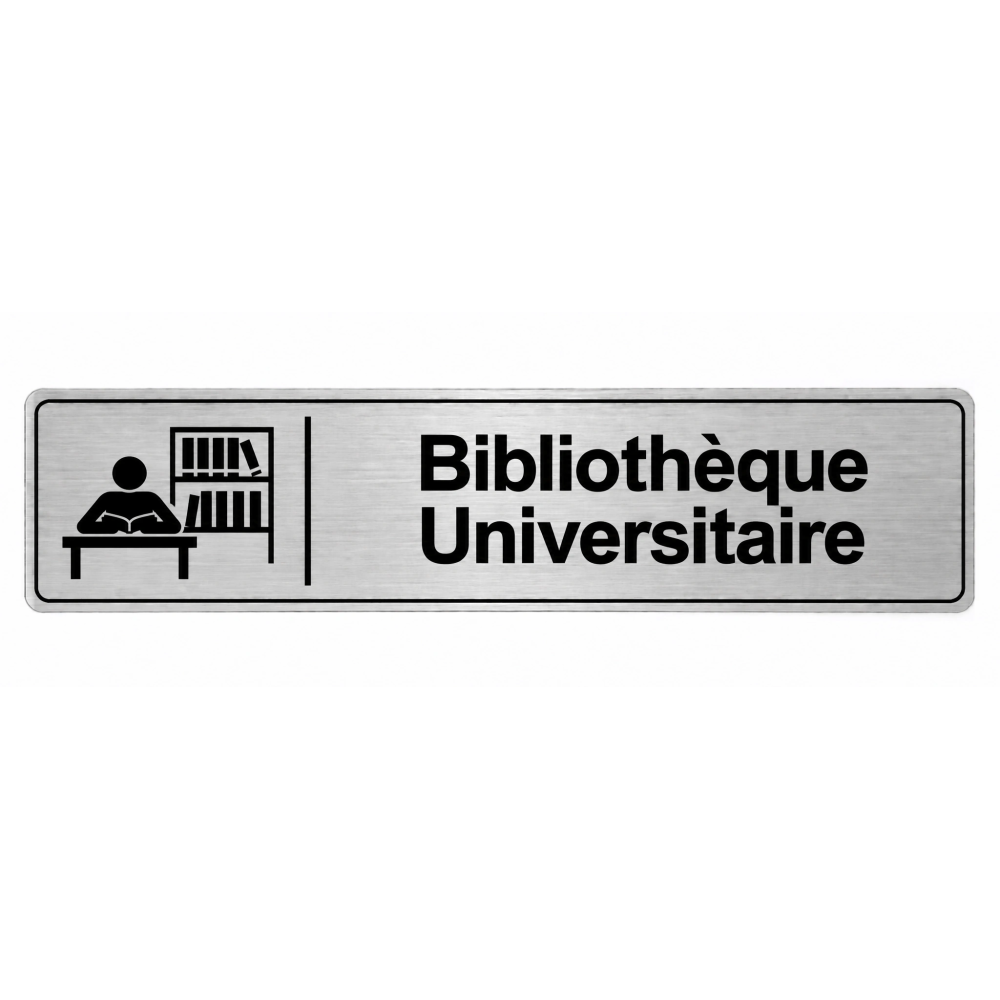 Plaque de porte Bibliothèque Universitaire - Signalétique Université & Enseignement Supérieur