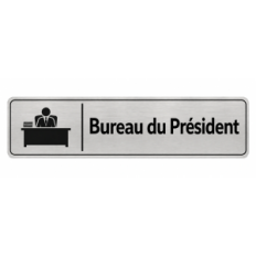 Plaque de porte Bureau du Président - Signalétique Université & Enseignement Supérieur