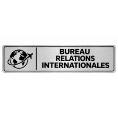 Plaque de porte Bureau Relations Internationales - Signalétique Université & Enseignement Supérieur