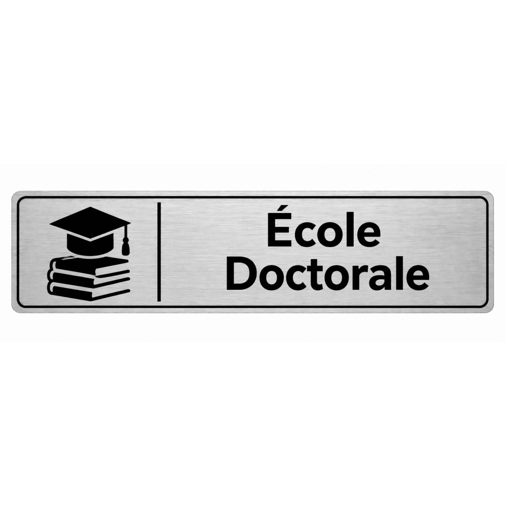 Plaque de porte École Doctorale - Signalétique Université & Enseignement Supérieur