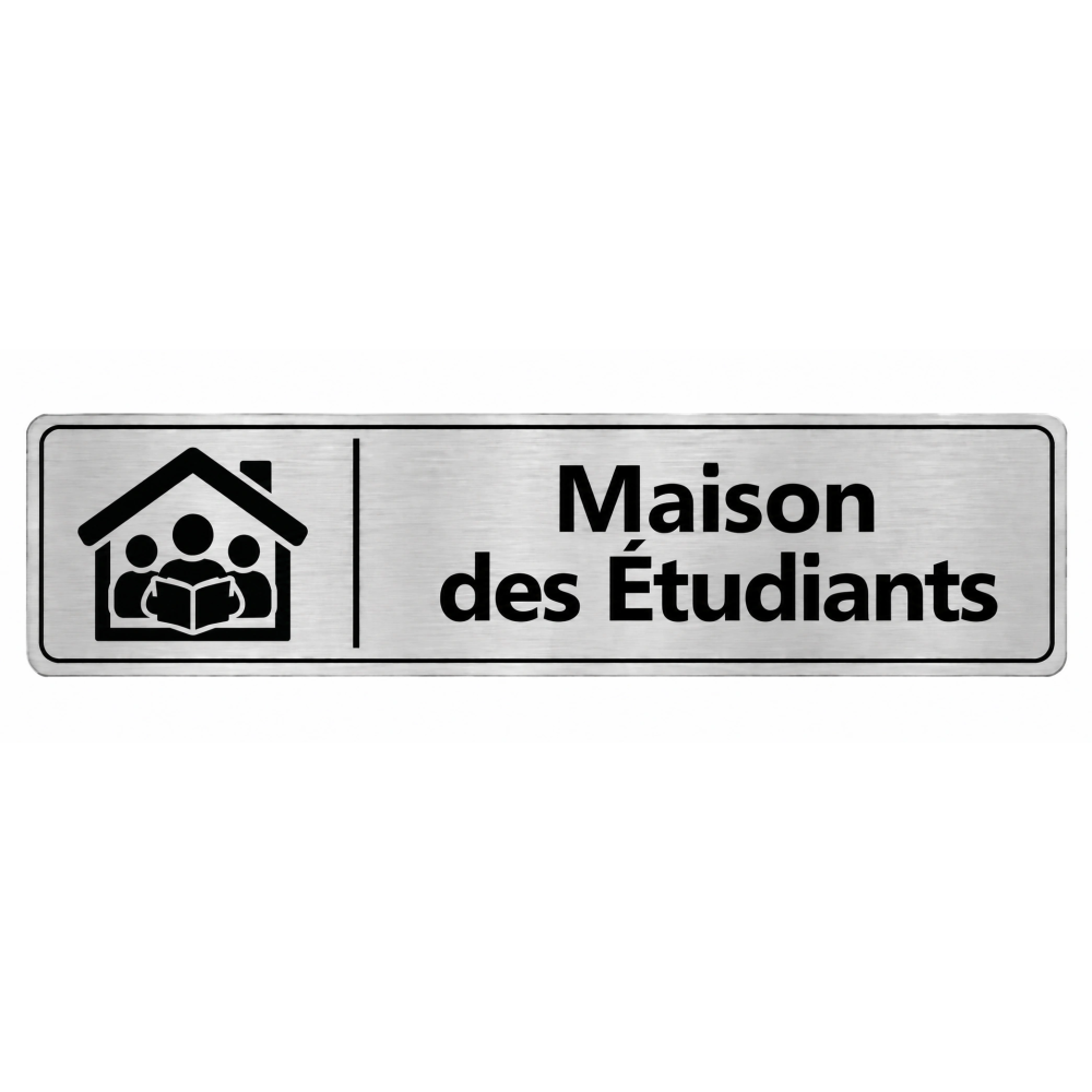 Plaque de porte Maison des Étudiants - Signalétique Université & Enseignement Supérieur