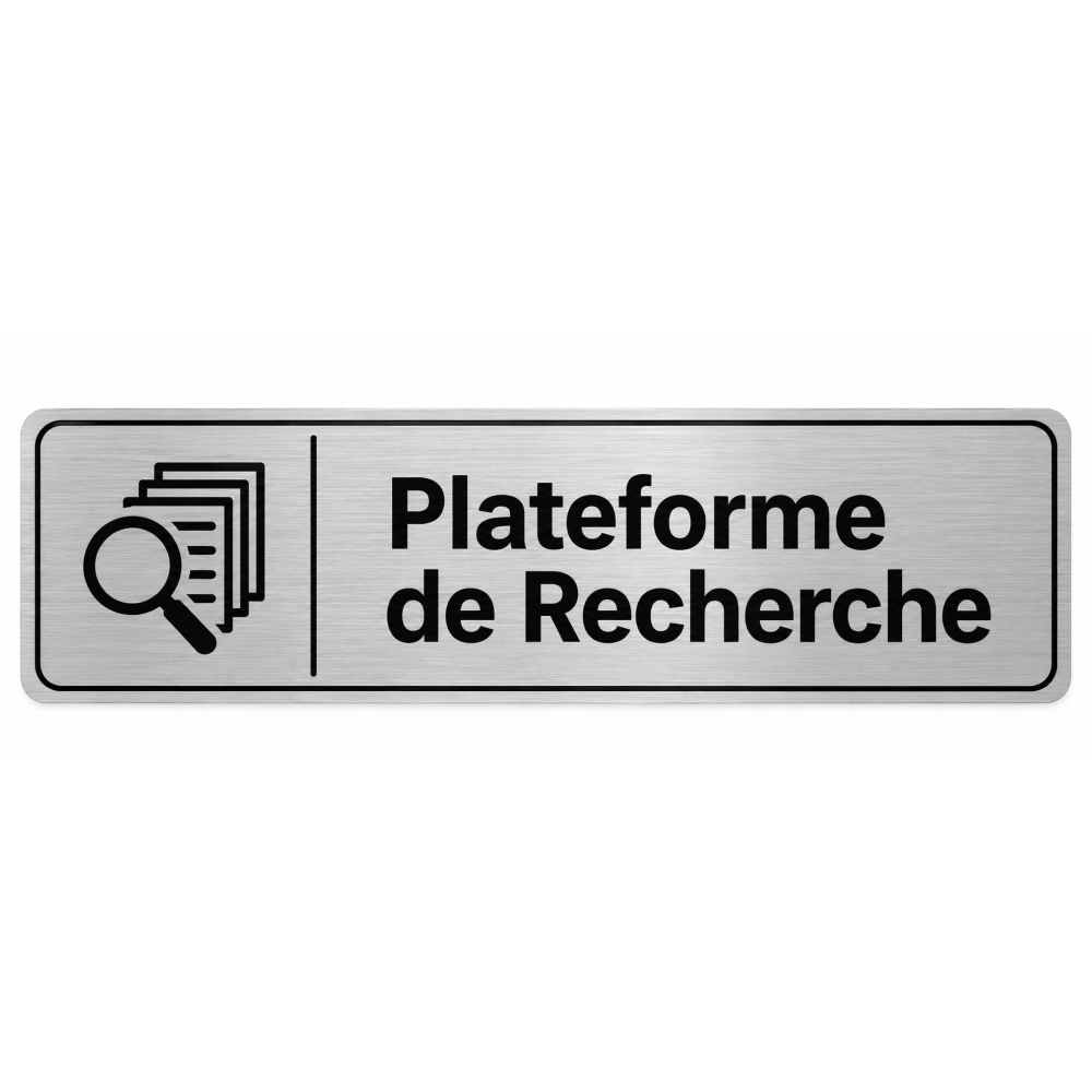 Plaque de porte Plateforme de Recherche - Signalétique Université & Enseignement Supérieur