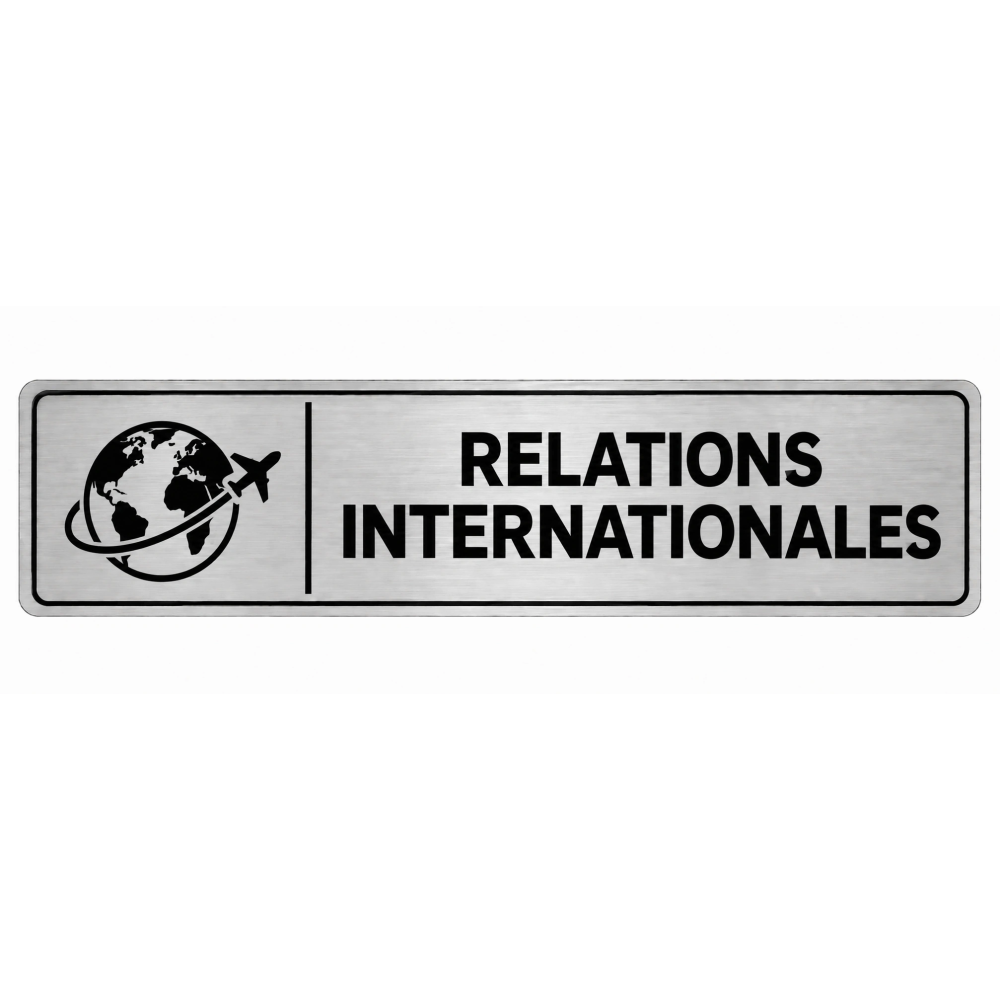 Plaque de porte Relations Internationales - Signalétique Université & Enseignement Supérieur