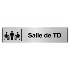 Plaque de porte Salle de TD - Signalétique Université & Enseignement Supérieur