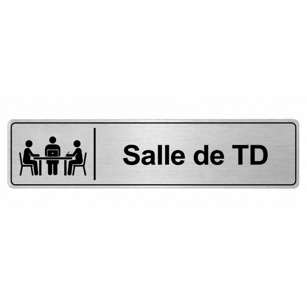 Plaque de porte Salle de TD - Signalétique Université & Enseignement Supérieur
