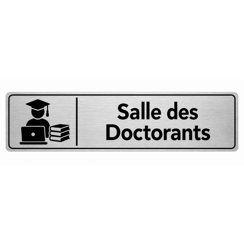 Plaque de porte Salle des Doctorants - Signalétique Université & Enseignement Supérieur
