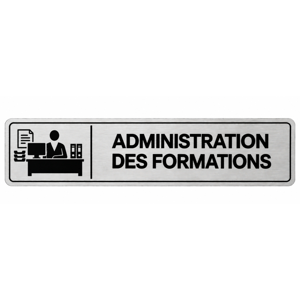 Plaque de porte Administration des Formations - Signalétique Centres de Formation