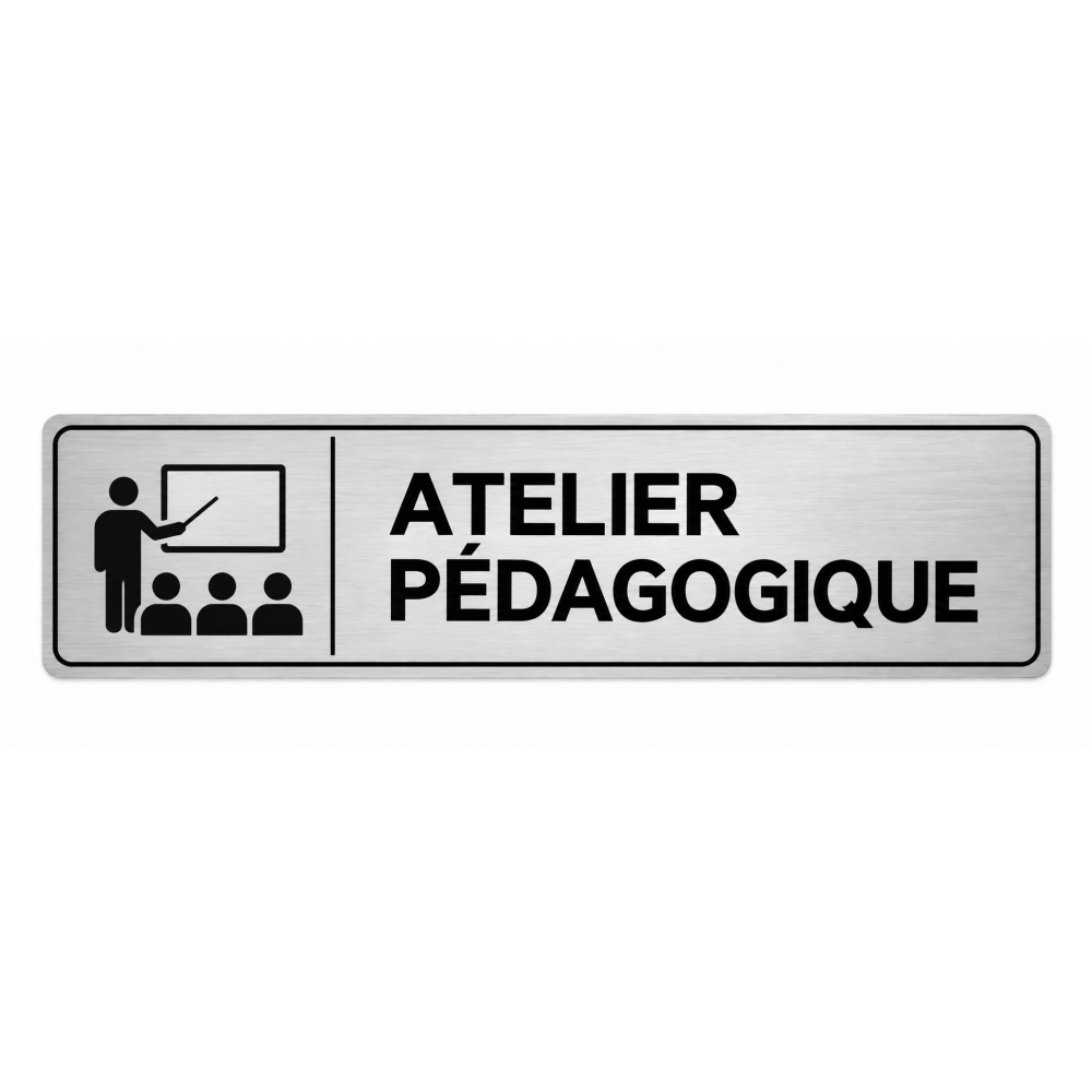 Plaque de porte Atelier Pédagogique - Signalétique Centres de Formation