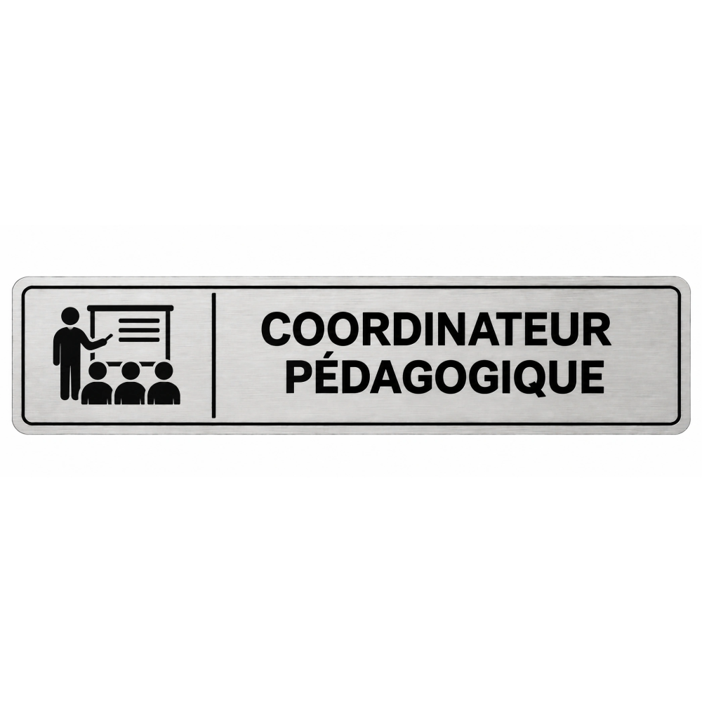 Plaque de porte Coordinateur Pédagogique - Signalétique Centres de Formation