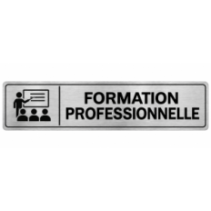 Plaque de porte Formation Professionnelle - Signalétique Centres de Formation