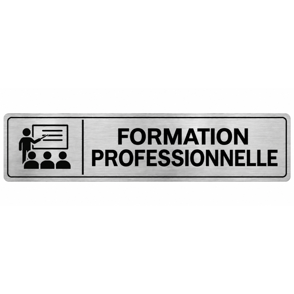 Plaque de porte Formation Professionnelle - Signalétique Centres de Formation