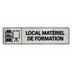 Plaque de porte Local Matériel de Formation - Signalétique Centres de Formation