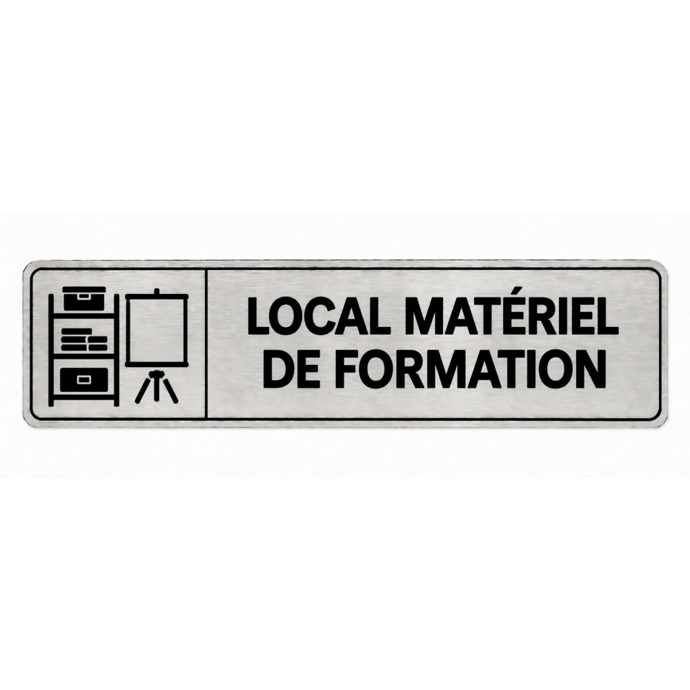 Plaque de porte Local Matériel de Formation - Signalétique Centres de Formation