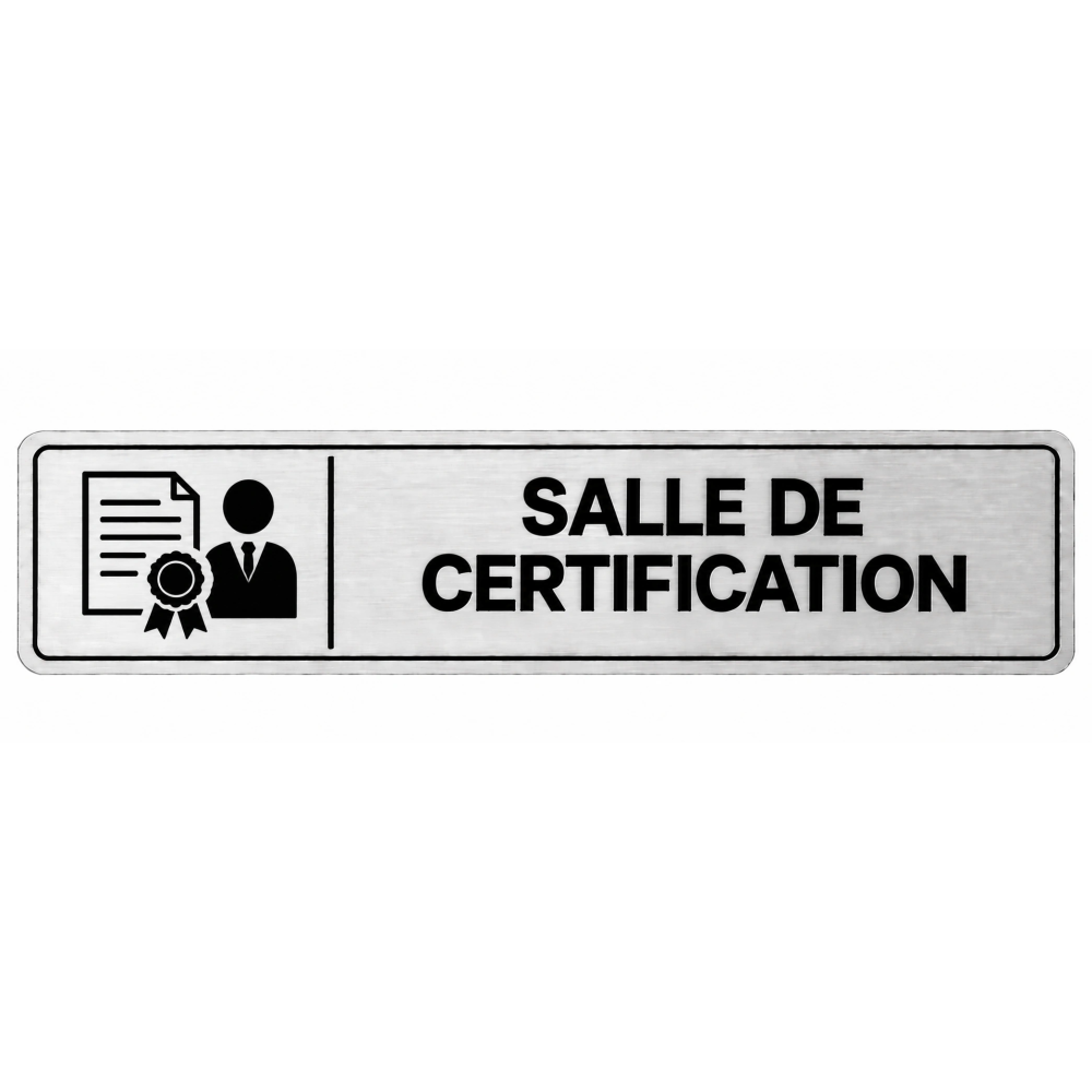 Plaque de porte Salle de Certification - Signalétique Centres de Formation