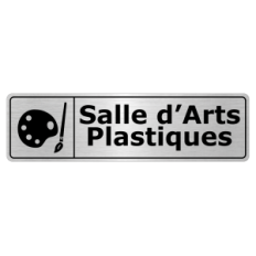 Plaque de porte Salle d’Arts Plastiques - Signalétique Salles de Classe & Enseignement