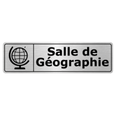Plaque de porte Salle de Géographie - Signalétique Salles de Classe & Enseignement