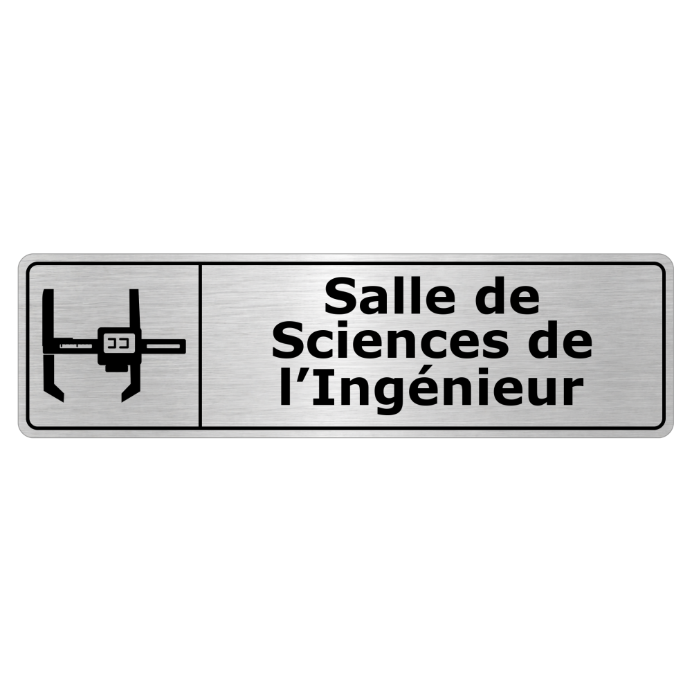 Plaque de porte Salle de Sciences de l’Ingénieur - Signalétique Salles de Classe & Enseignement