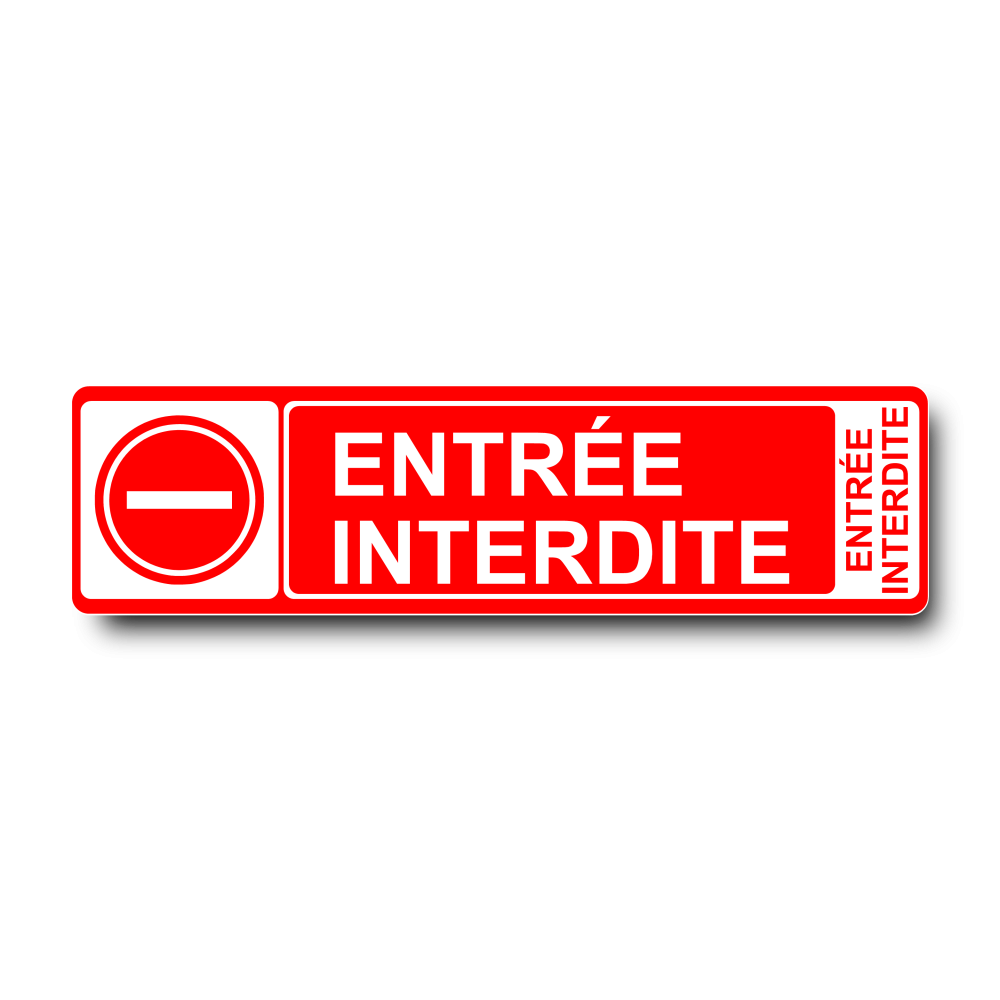 Plaque de porte Entrée Interdite PVC rouge - Immograv