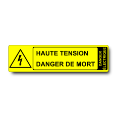 Plaque Haute Tension Danger de Mort PVC jaune - Immograv