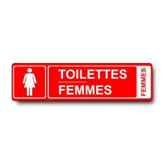 Plaque de porte Toilettes Femmes PVC - Signalétique fabriquée en France - Expédition 24h
