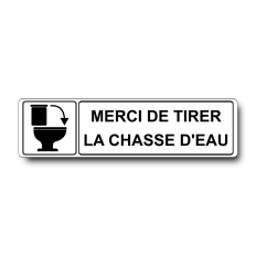 Plaque de porte Merci de Tirer la Chasse d'Eau - Signalétique en PVC