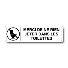 Plaque Merci de ne rien jeter dans les toilettes - Signalétique en PVC