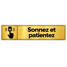Plaque de porte Sonnez et patientez - Signalétique en PVC